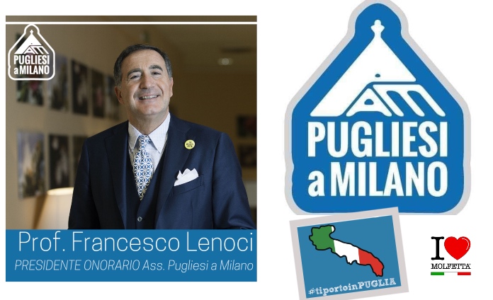 Il prof. Francesco Lenoci nominato Presidente Onorario dei Pugliesi a Milano