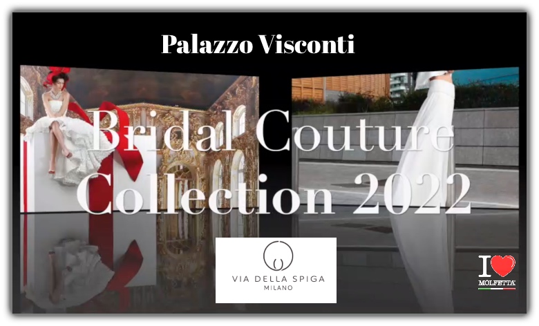 Via della Spiga Milano: Cruise Bridal Collection 2022