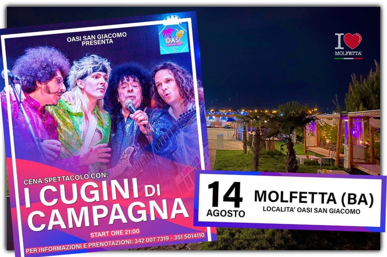 I Cugini di Campagna in concerto a Molfetta: 14 agosto 2021