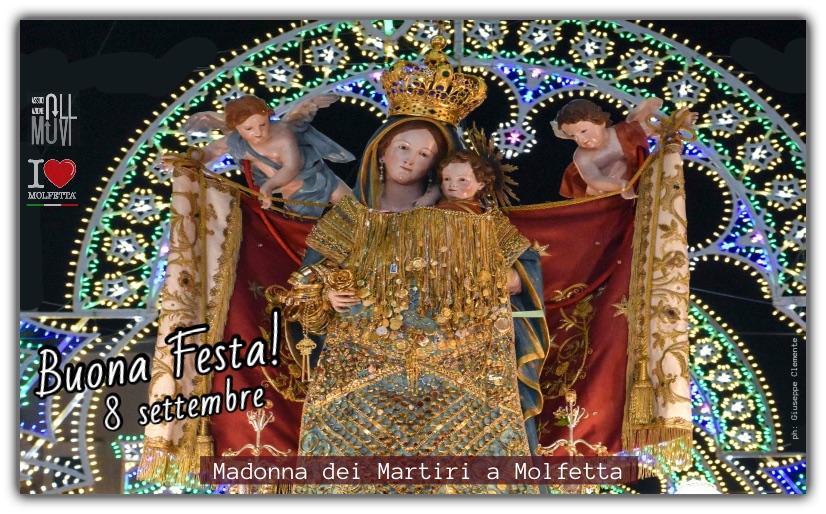 Buona Festa a Molfetta: la Madonna dei Martiri