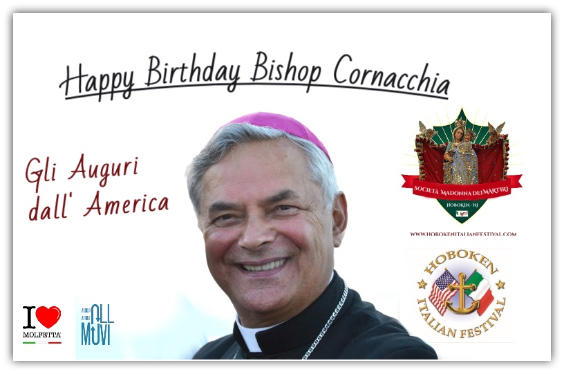 From USA Happy Birthday Bishop Domenico Cornacchia 