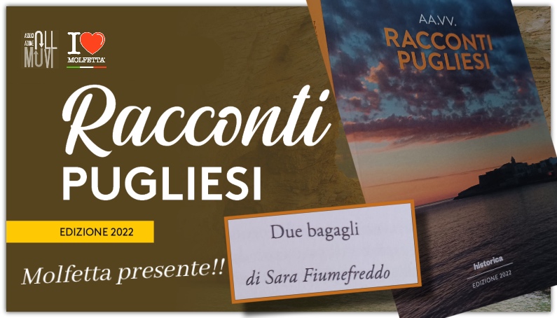 Racconti Pugliesi edizione 2022: Molfetta presente