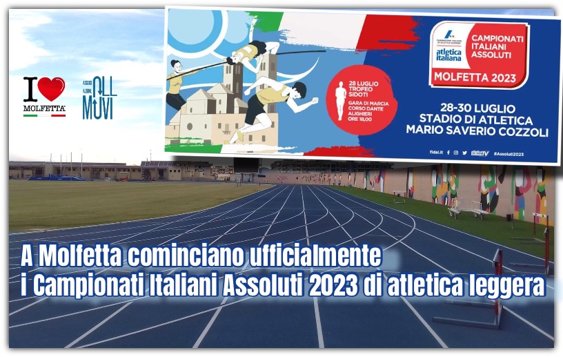 Campionati Italiani Assoluti 2023 di atletica leggera a Molfetta