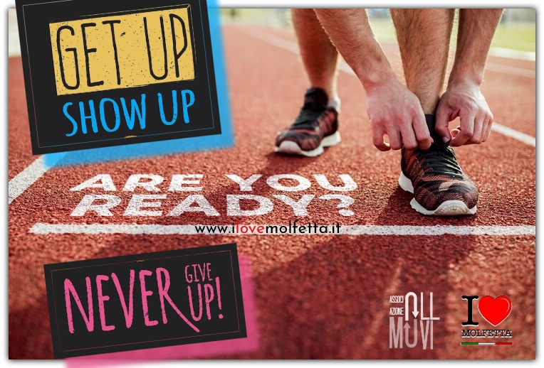 Never Give Up: ilovemolfetta brand molfettese