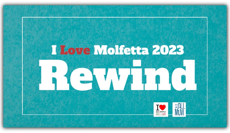 Rewind 2023 by ilovemolfetta Associazione Oll Muvi