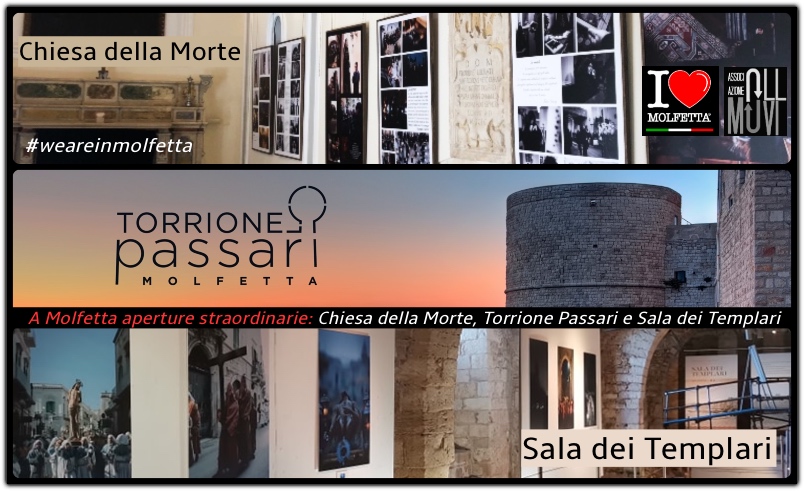 A Molfetta aperture straordinarie: Chiesa della Morte, Torrione Passari e Sala dei Templari