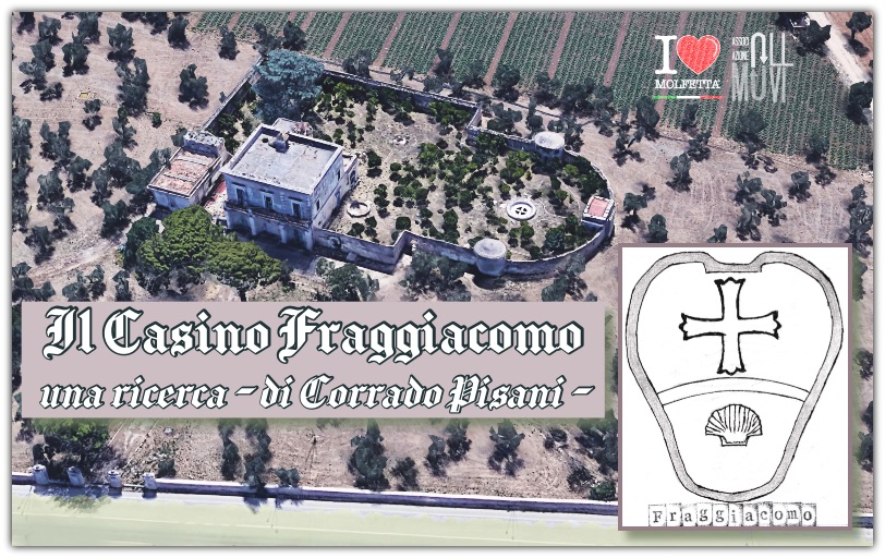 Agro molfettese: il Casino Fraggiacomo, la storia