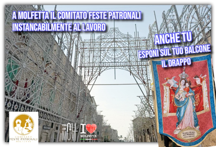 A Molfetta e nel mondo i diversi Comitato Feste Patronali sono al lavoro 