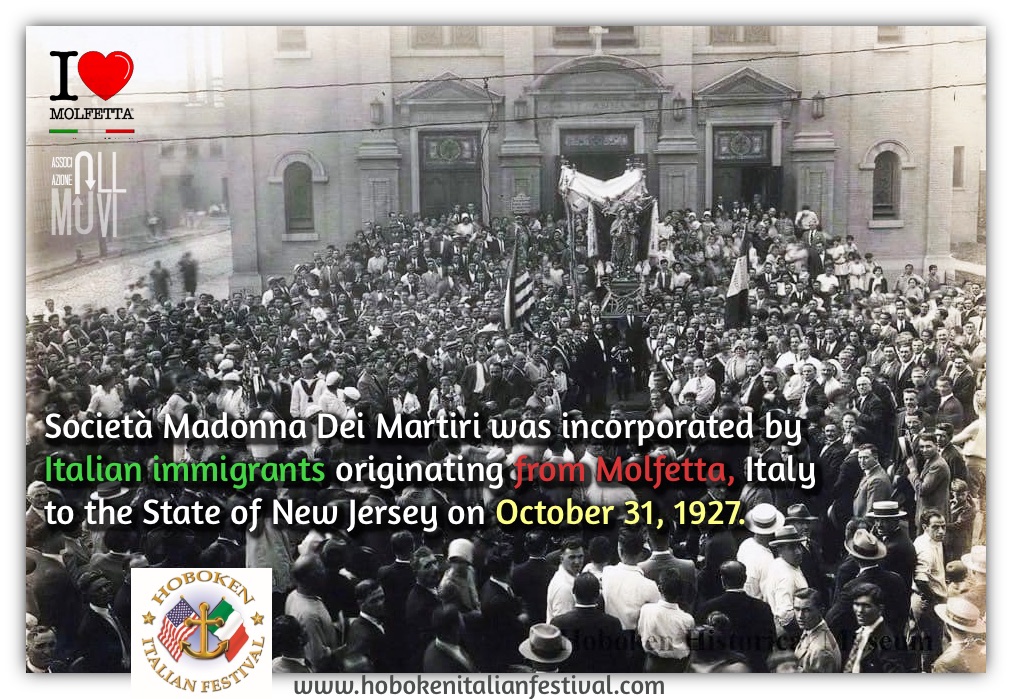 Ad Hoboken il 31 ottobre 1927 nasceva la Societa' Madonna dei Martiri 