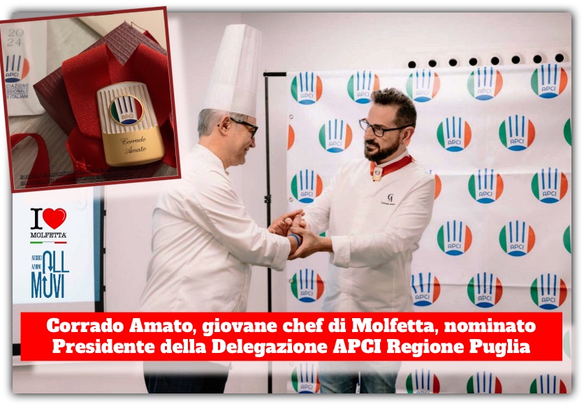 Corrado Amato, chef molfettese, nominato Presidente della Delegazione APCI Regione Puglia