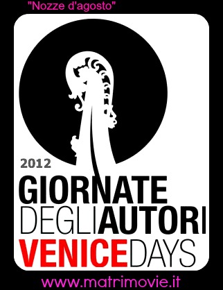 Nozze d'agosto - VeniceDays 2012